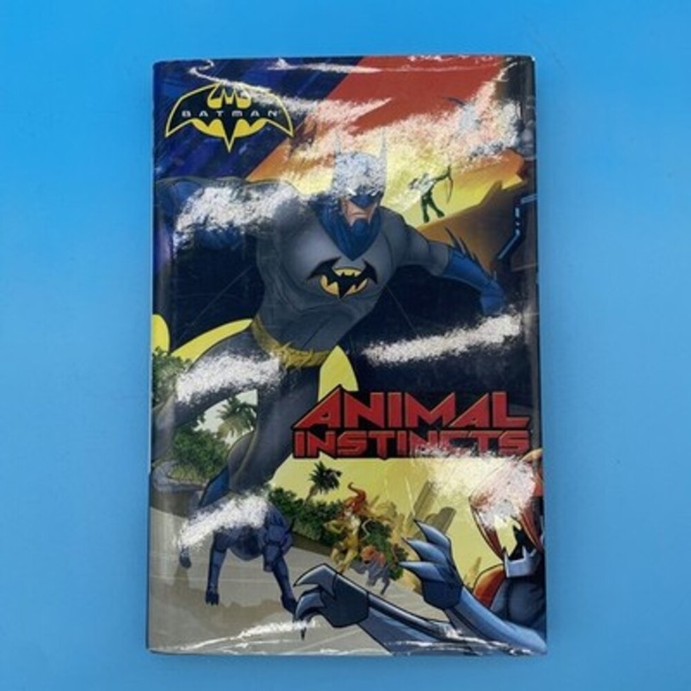 Animal Instincts (Batman) Hardcover Book. Adapted By Steve Korte 2016 DC Comics